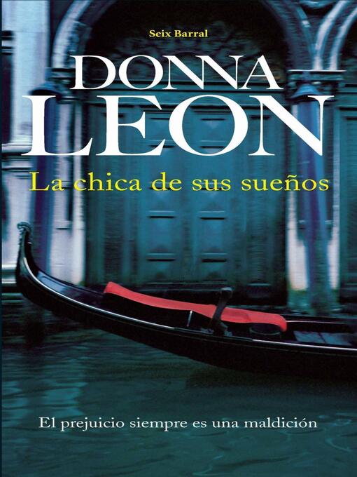 Title details for La chica de sus sueños by Donna Leon - Available